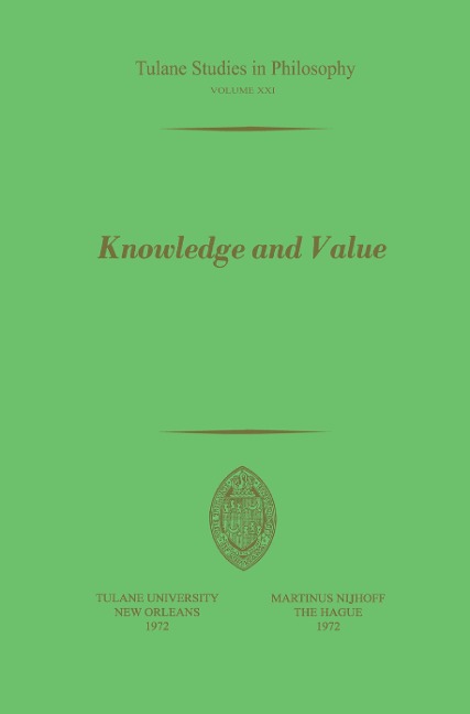 Knowledge and Value: Essays in Honor of Harold N. Lee