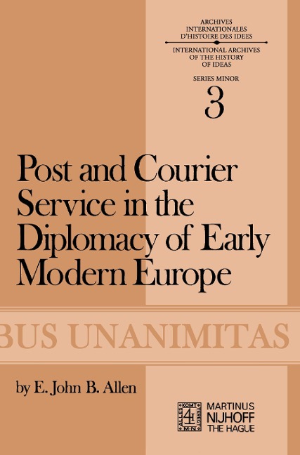 Post and Courier Service in the Diplomacy of Early Modern Europe