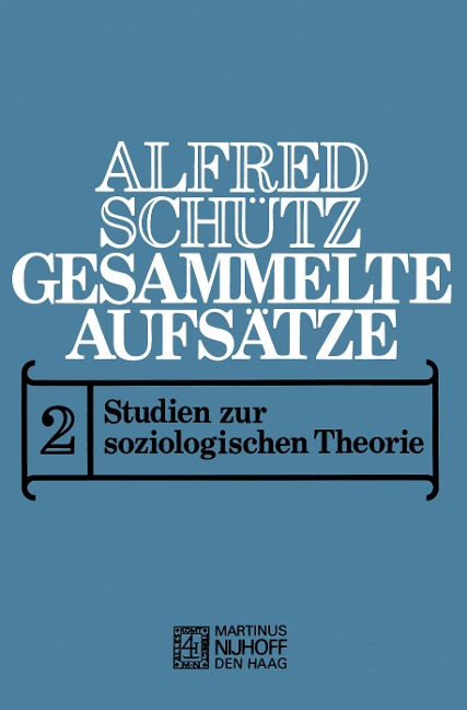 Gesammelte Aufsätze: II Studien zur soziologischen Theorie