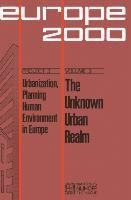 The Unknown Urban Realm: Methodology and Results of a Content Analysis of the Papers presented at the Congress Citizen and City in the Year 2000