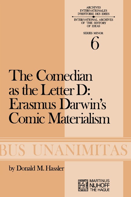 The Comedian as the Letter D: Erasmus Darwins Comic Materialism