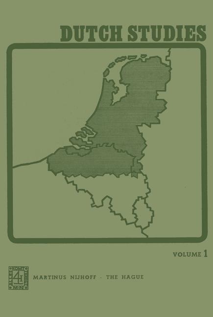 Dutch Studies: An annual review of the language, literature and life of the Low Countries
