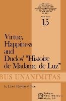 Virtue, Happiness and Duclos' Histoire de Madame de Luz