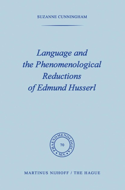 Language and the Phenomenological Reductions of Edmund Husserl