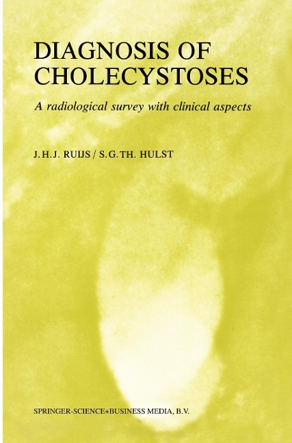 Diagnosis of Cholecystoses: A radiological survey with clinical aspects