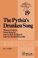 The Pythias Drunken Song: Thomas Carlyles Sartor Resartus and the Style Problem in German Idealist Philosophy
