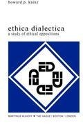 Ethica Dialectica: A Study of Ethical Oppositions