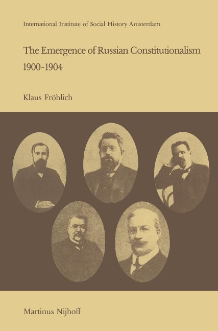 The Emergence of Russian Contitutionalism 1900-1904: The Relationship Between Social Mobilization and Political Group Formation in Pre-Revolutionary Russia