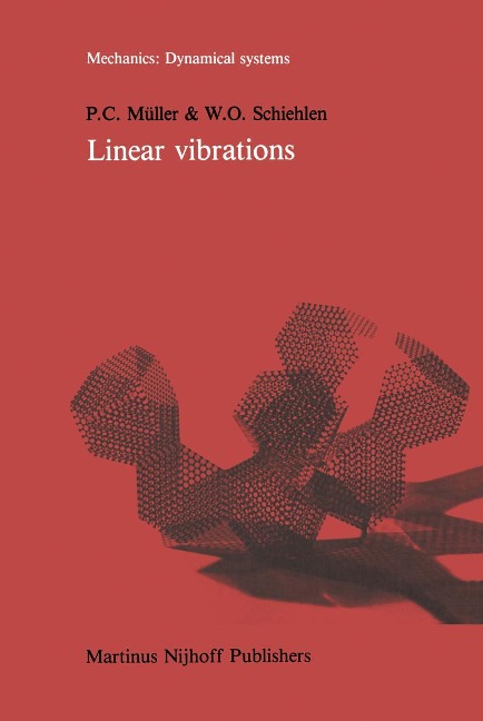 Linear Vibrations: A Theoretical Treatment of Multi-Degree-Of-Freedom Vibrating Systems