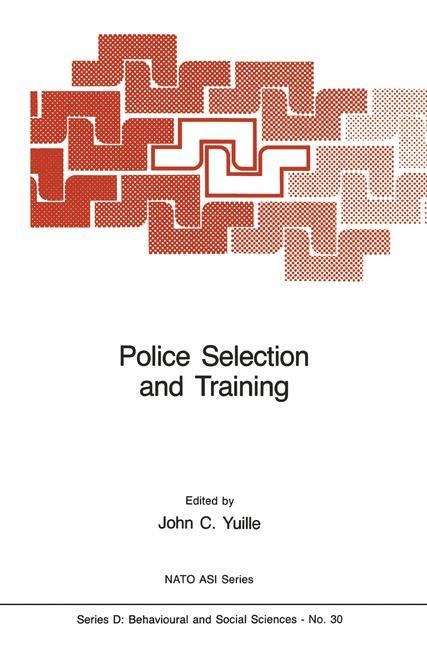 Police Selection and Training: The Role of Psychology