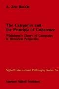 The Categories and the Principle of Coherence: Whiteheads Theory of Categories in Historical Perspective