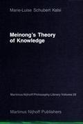 Meinongs Theory of Knowledge