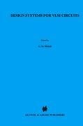 Design Systems for VLSI Circuits: Logic Synthesis and Silicon Compilation