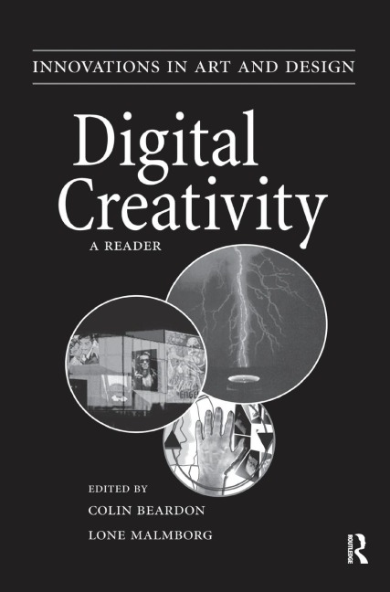 Digital Creativity: a Reader