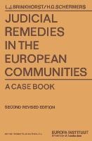 Judicial Remedies in the European Communities: A Case book