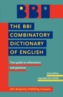 The BBI Combinatory Dictionary of English: Your guide to collocations and grammar. Third edition revised by Robert Ilson
