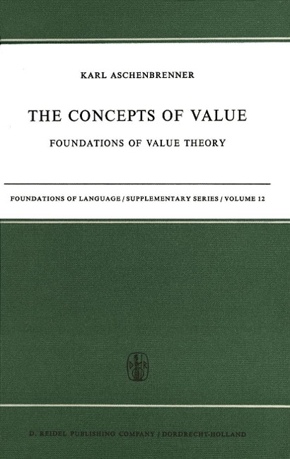 The Concepts of Value: Foundations of Value Theory
