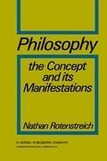 Philosophy: The Concept and its Manifestations