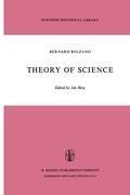 Theory of Science: A Selection, with an Introduction