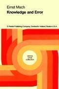 Knowledge and Error: Sketches on the Psychology of Enquiry