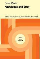 Knowledge and Error: Sketches on the Psychology of Enquiry