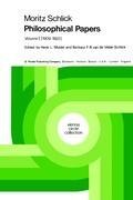 Moritz Schlick Philosophical Papers: Volume 1: (1909-1922)
