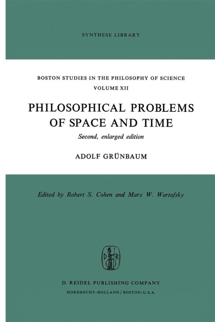 Philosophical Problems of Space and Time: Second, enlarged edition