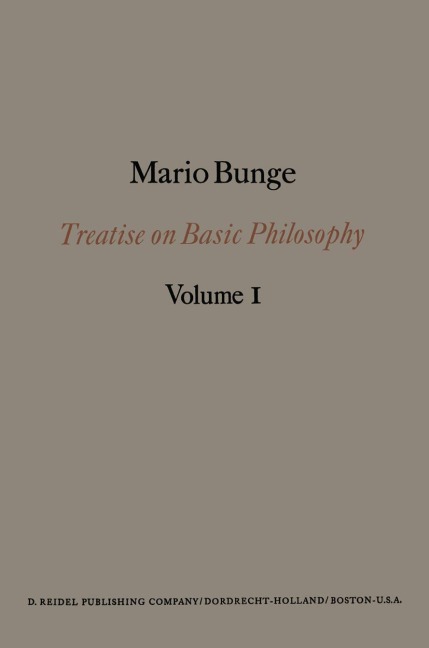 Treatise on Basic Philosophy: Semantics I: Sense and Reference