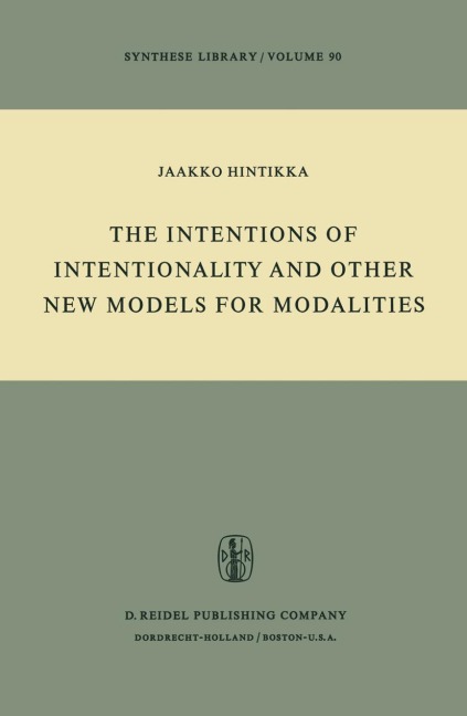 The Intentions of Intentionality and Other New Models for Modalities