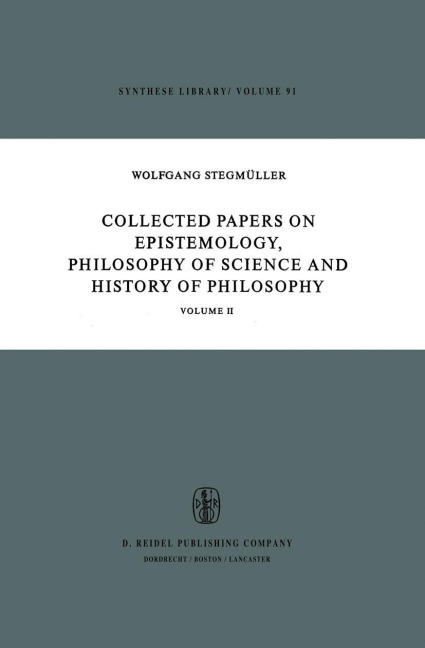 Collected Papers on Epistemology, Philosophy of Science and History of Philosophy: Volume II
