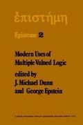 Modern Uses of Multiple-Valued Logic: Invited Papers from the Fifth International Symposium on Multiple-Valued Logic held at Indiana University, Bloomington, Indiana, May 13-16, 1975