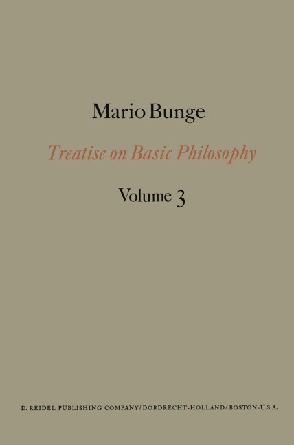 Treatise on Basic Philosophy: Ontology I: The Furniture of the World