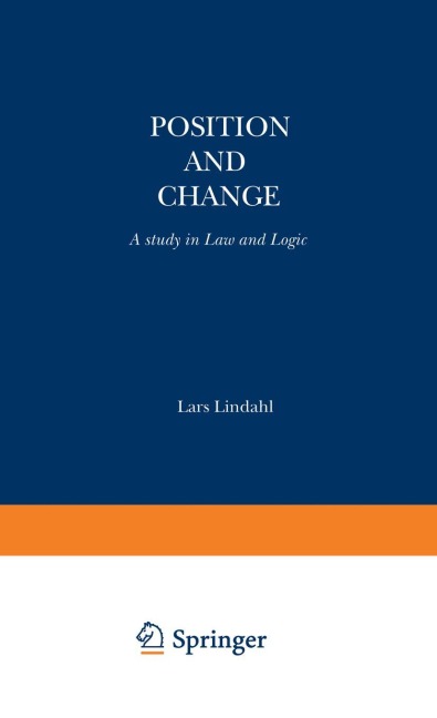 Position and Change: A Study in Law and Logic