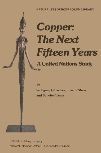 Copper: The Next Fifteen Years: A United Nations Study