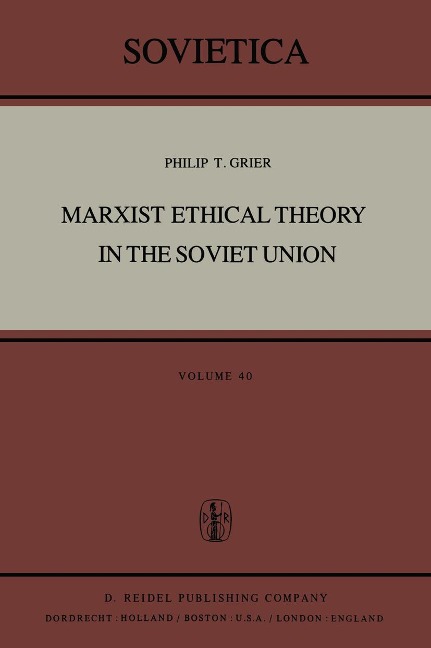 Marxist Ethical Theory in the Soviet Union
