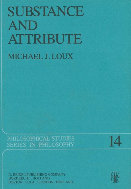 Substance and Attribute: A Study in Ontology