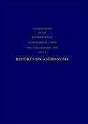 Reports on Astronomy
