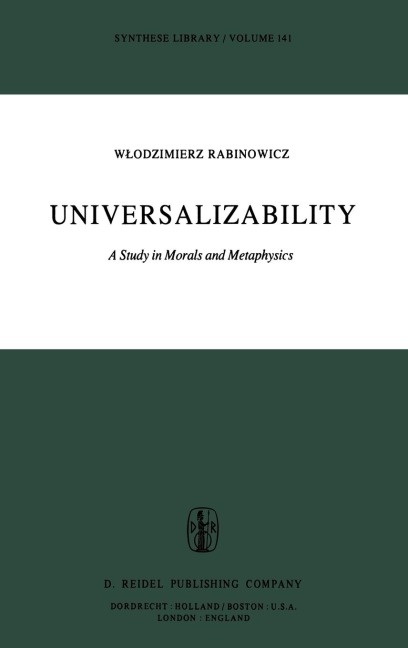 Universalizability: A Study in Morals and Metaphysics