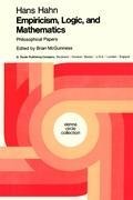 Empiricism, Logic and Mathematics: Philosophical Papers