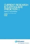 Current Research in Earthquake Prediction Vol.I
