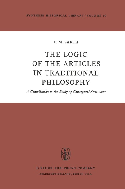 The Logic of the Articles in Traditional Philosophy: A Contribution to the Study of Conceptual Structures