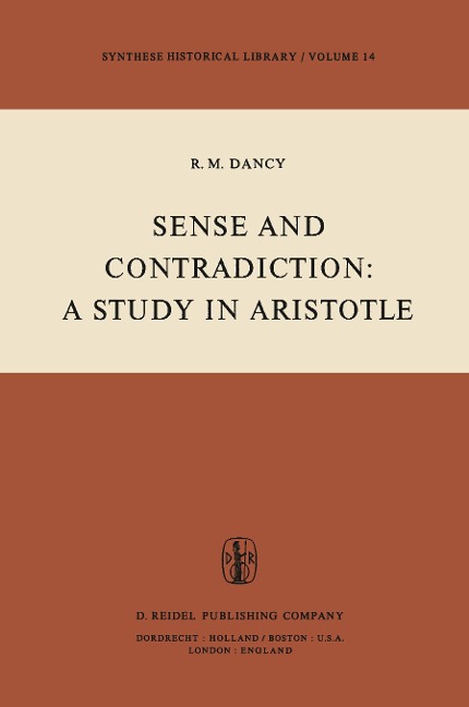 Sense and Contradiction: A Study in Aristotle