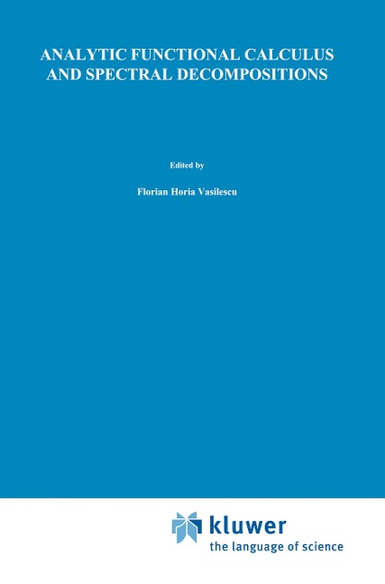 Analytic Functional Calculus and Spectral Decompositions