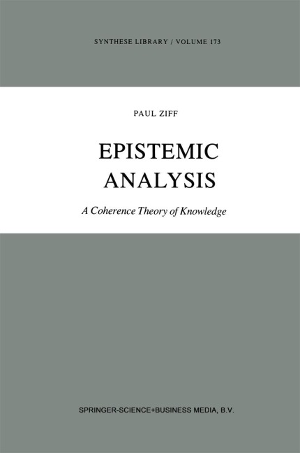 Epistemic Analysis: A Coherence Theory of Knowledge