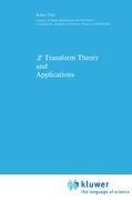 Z Transform Theory and Applications