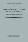 Cool Stars with Excesses of Heavy Elements: Proceedings of the Strasbourg Observatory Colloquium Held at Strasbourg, France, July 3-6, 1984
