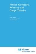 Finsler Geometry, Relativity and Gauge Theories