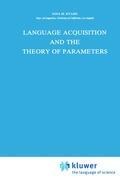 Language Acquisition and the Theory of Parameters