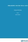 Philosophy and the Visual Arts: Seeing and Abstracting
