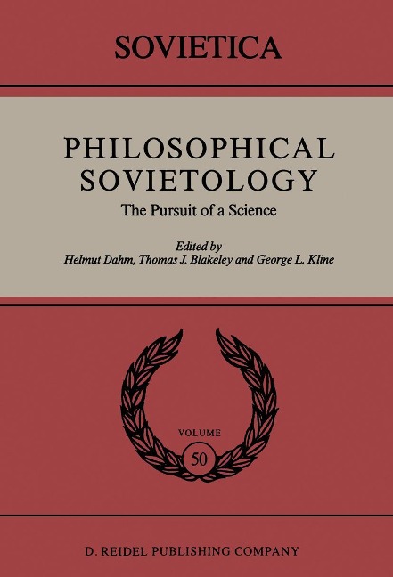 Philosophical Sovietology: The Pursuit of a Science